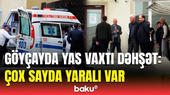 Yas mərasimində faciə yaşandı | Göyçaydakı qorxulu hadisənin detalları