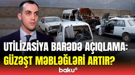 Utilizasiyaya verilən avtomobillər barədə hamını maraqlandıran suallara cavab