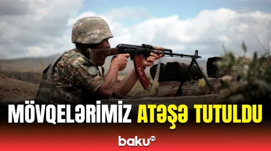 Azərbaycan Ordusunun mövqeləri gün ərzində müxtəlif istiqamətlərdən atəşə tutulub