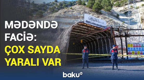 Türkiyəni sarsıdan xəbər | Kömür mədənindəki dəhşətli hadisənin səbəbi bilindi