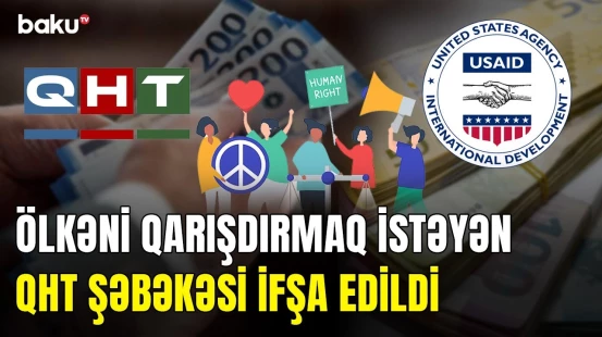 1 milyona yaxın pul necə leqallaşdırılıb? - Gizli fəaliyyət göstərən QHT