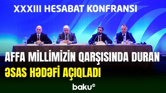 AFFA-nın növbəti Hesabat Konfransı təşkil olunub
