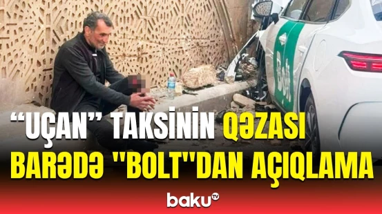 Gündəm olan qəza ilə bağlı "Bolt" şirkətindən bağlantı