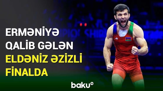 Yunan-Roma güləşçimiz Eldəniz Əzizli Avropa çempionatının finalında