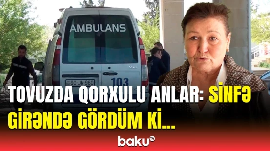 Şagirdlərin ölümdən döndüyü an | Məktəbdə baş verən hadisənin detalları
