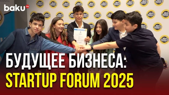 Miniboss Business School Baku в пятый раз провела STARTUP форум в Баку