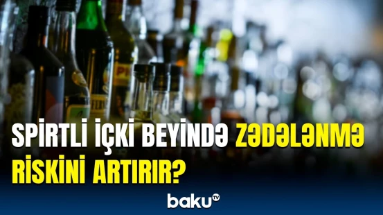 Alkoqol istehlakı insan orqanizmdə hansı fəsadlara yol açır? | Araşdırma