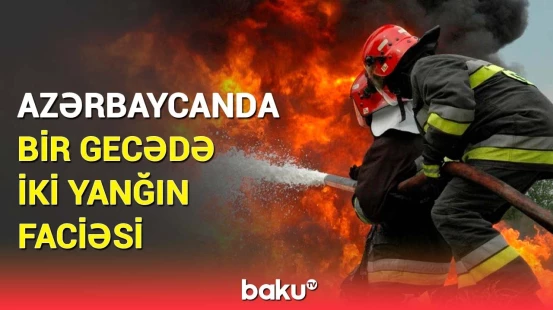 Azərbaycanın rayonlarında dəhşət yaşandı | Yanğınlardan anbaan görüntülər