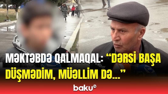 Qız uşaqları onun dərsində ağlayır | Suraxanıdakı məktəbdə nə baş verib?