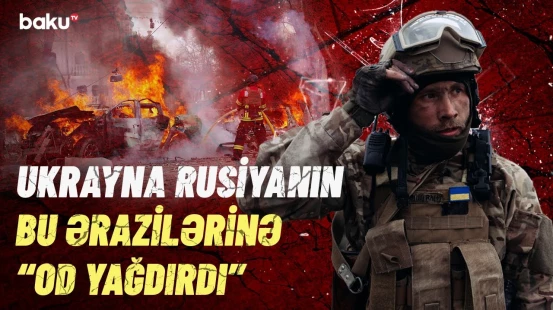 Odessa atəşə tutuldu, yaşayış evləri vuruldu | Müharibədə gərginlik pik həddə