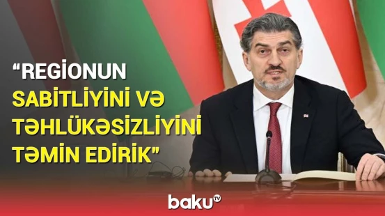 Gürcüstan Prezidentindən Cənubi Qafqazla bağlı mühüm açıqlamalar |  Ölkələrimiz xarici qüvvələrin...