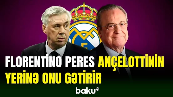 "Real Madrid"də baş məşqçi postuna daha bir namizəd müəyyənləşdi
