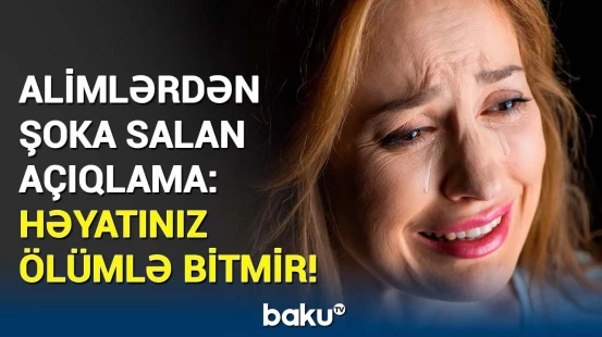 Ölümdən sonrakı həyat sübut olundu? - Elm dünyası bundan danışır!