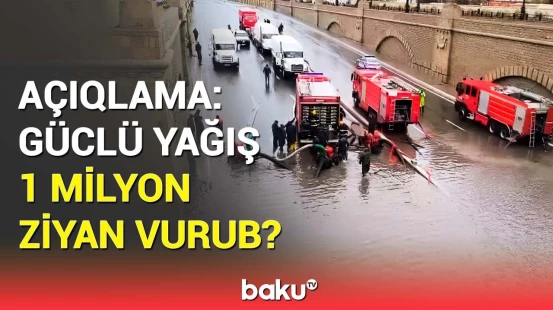Güclü yağışın ziyan vurduğu sakinlərin aqibəti necə olacaq?