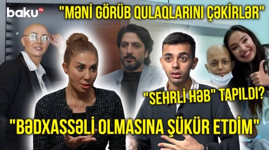 Dedilər yaşamaq şansın 15%-dir | Bu insanlar xərçəngdən necə sağaldı? - AYDIN TARİX