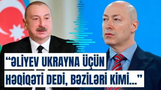 Hər şey onun dediyi kimi olacaq | Ukraynalı jurnalist İlham Əliyevə təşəkkür etdi