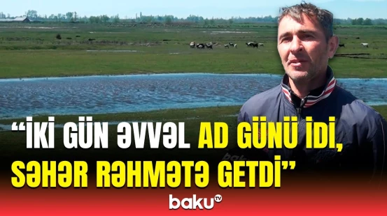 Xaçmazda dəhşətli hadisənin təfərrüatı | Bataqlıqda boğulan yeniyetmənin əmisi hər şeyi danışdı