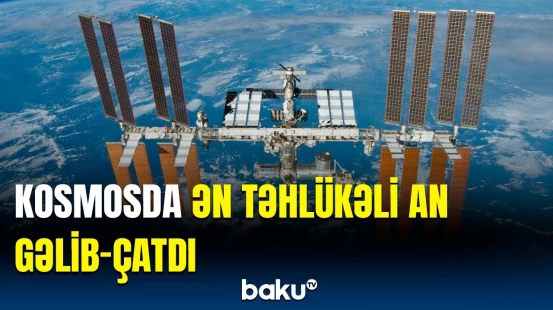 NASA-dan təcili xəbərdarlıq | Qorxulu hadisələr ola bilər!