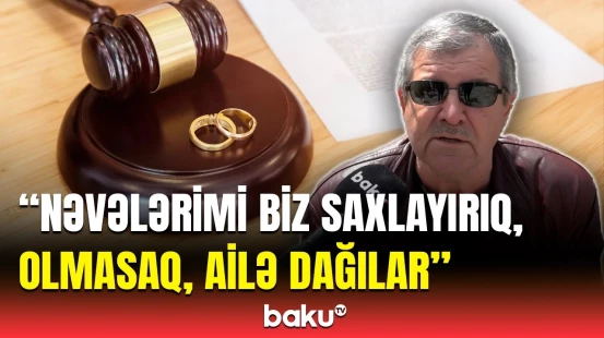 Ölkəmiz boşanmalara görə Avropada ilk 3-lükdədir? | Mütəxəssislərdən açıqlama