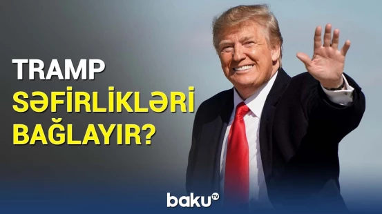 Tramp USAID-in büdcəsini əhəmiyyətli dərəcədə azaldır
