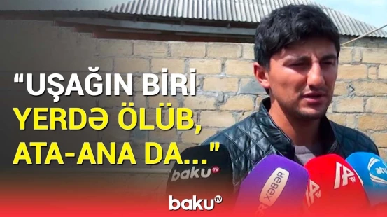 Tərtərdəki ailə faciəsinin detalları | Turbanın içində quş yuva qurmuşdu...