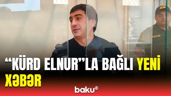 Elnur Abbasova hökm oxundu | Neçə il həbs cəzası verildi?