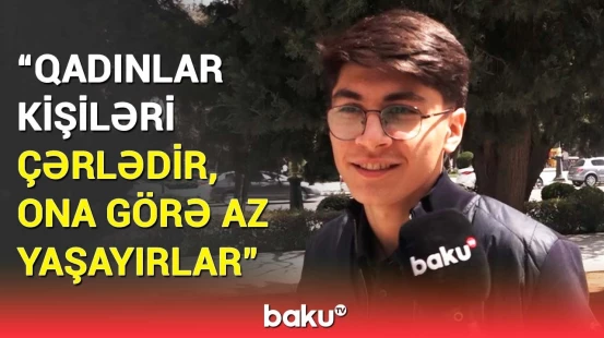 Paytaxt sakinləri danışdı: Azərbaycanda insanlar niyə az yaşayır?