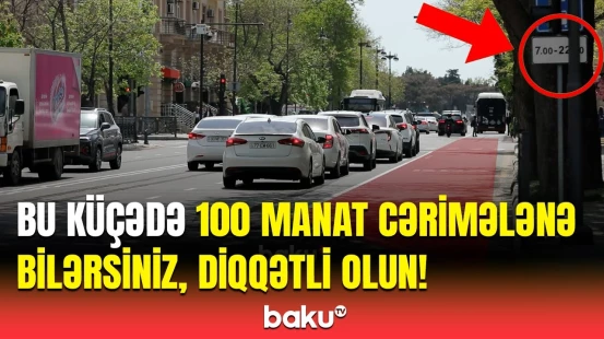 Avtobus zolağına daxil olan sürücülərin cərimələri artdı? - NECƏ OLMALIDIR?