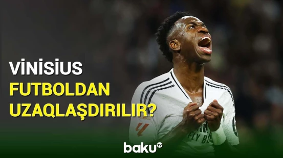 Vinisius Juniorla bağlı FIFA-ya şikayət ünvanlanıb