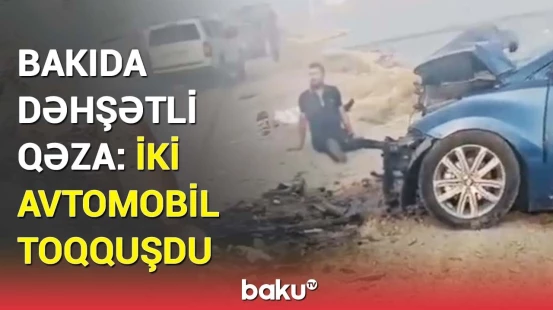 Qaradağ rayonunda faciəvi qəza | Ölən və yaralananlar var