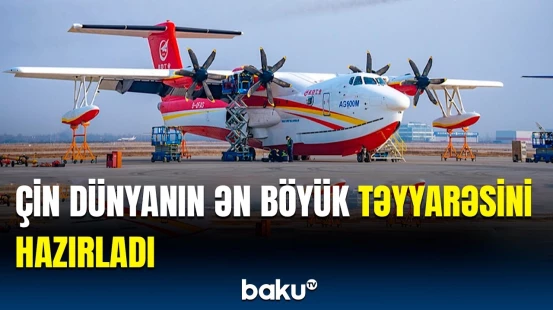 Amfibiya təyyarəsinin özəllikləri | 2 illik sınaq uğurla tamamlandı