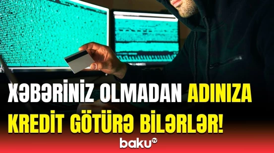 Onminlərlə pul bu üsulla oğurlandı | DİN-dən vətəndaşlara xəbərdarlıq