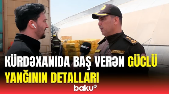 FHN rəsmisindən Kürdəxanıda obyektdəki yanğın barədə məlumat