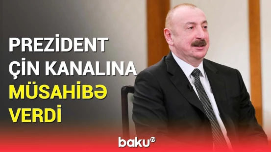 İlham Əliyev Pekində CGTN telekanalına müsahibə verdi