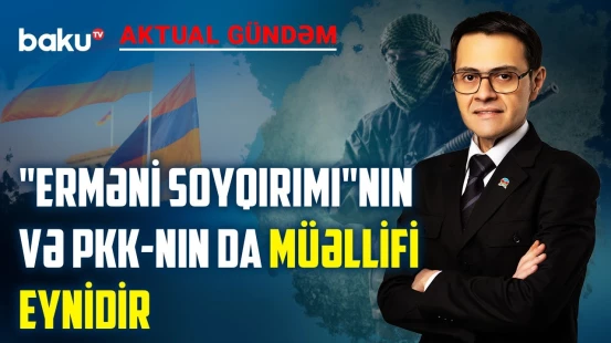 Böyük “24 Aprel” yalanının əsas müəllifləri kimlərdir? - AKTUAL GÜNDƏM