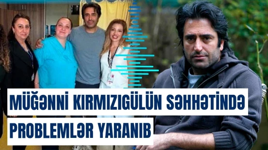 Mahsun Kırmızıgülün xəstəxanaya müraciət etməsinin səbəbi | Məşhur sənətçinin son vəziyyəti