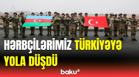 Azərbaycan hərbçiləri Türkiyədə beynəlxalq təlimlərdə iştirak edəcək