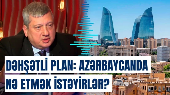 Bu, ölümcül təhlükədir! | Tofiq Zülfüqarov Bakıya qarşı qurulan planları ifşa etdi