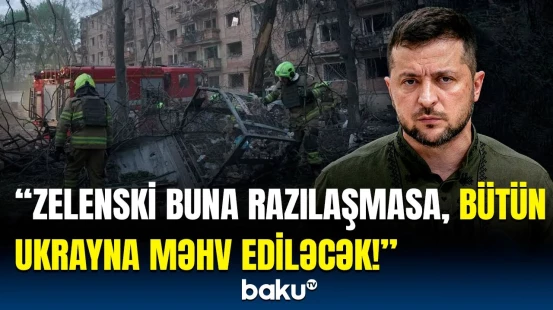 Zelenski ABŞ-nin yox, bu ölkənin dediyini etdi | Ukraynanı məhv edəcək proses başlayır?