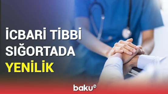 Bu müayinələr üçün yeni ödəmə qaydası tətbiq olunacaq | Detallar açıqlandı