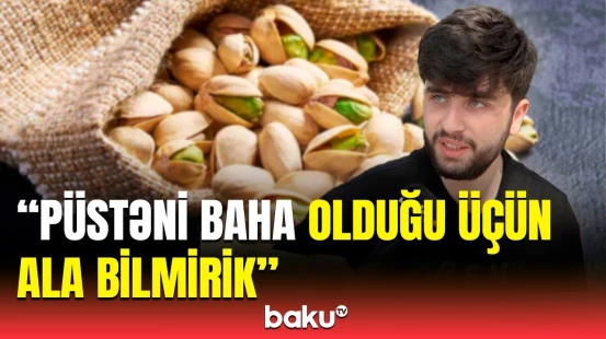 Püstənin sürətlə azalmasına səbəb Dubay şokaladıdır?