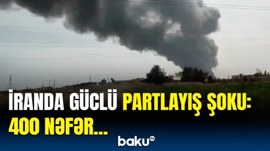 Omandakı İran və ABŞ danışıqlarından sonra faciə yaşandı | Qurumlar təcili hərəkətə keçdi