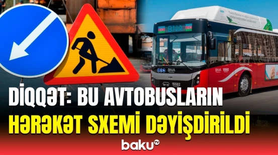 Hansı küçələrdə hərəkət məhdudlaşdırıldı? | Qurumlardan açıqlama