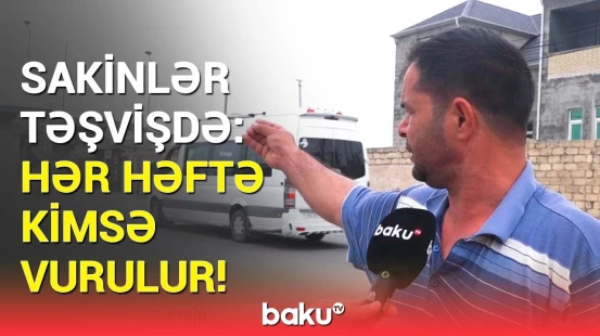 O gün ana və uşaqlarını... | Binə sakinlərini özündən çıxaran məsələ