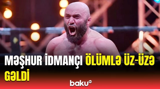 “PowerBank” məşhur idmançıya elə xəsarət yetirdi ki... | Ekspertlərdən əhaliyə xəbərdarlıq