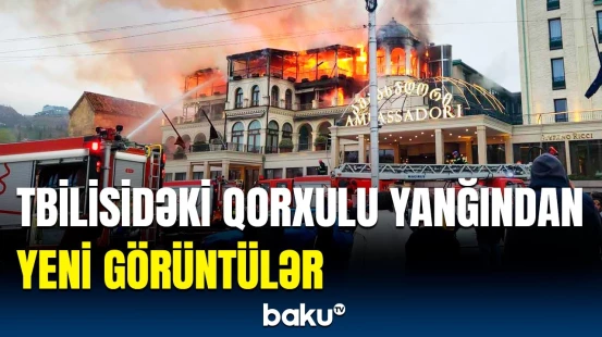 Tbilisidə səmanı duman bürüdü | "Vağzal bazarı" ərazisindəki yanğında son vəziyyət