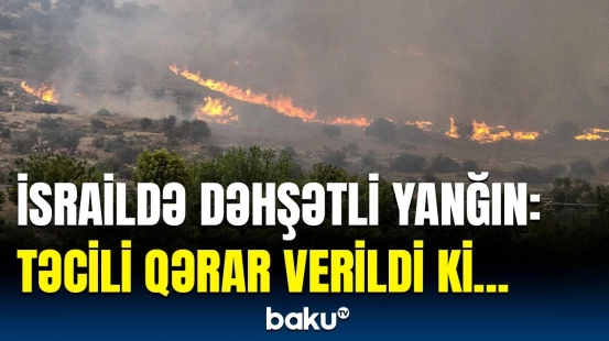 İsrail bu ölkələrdən nə xahiş etdi? - Yanğına görə Qüdsə gedən yol...