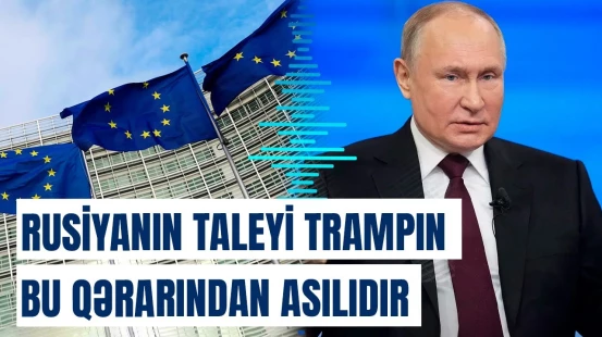 Avropa Birliyi hərəkətə keçdi | Rusiya-Ukrayna müharibəsi hələ bitməyəcək?