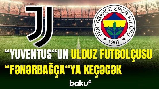 "Fənərbağça" yeni top hücumçu ilə güclənəcək