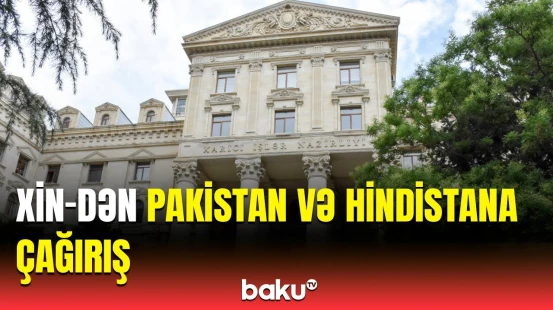 Azərbaycan XİN-dən Hindistan və Pakistan arasındakı gərginliklə bağlı bəyanat